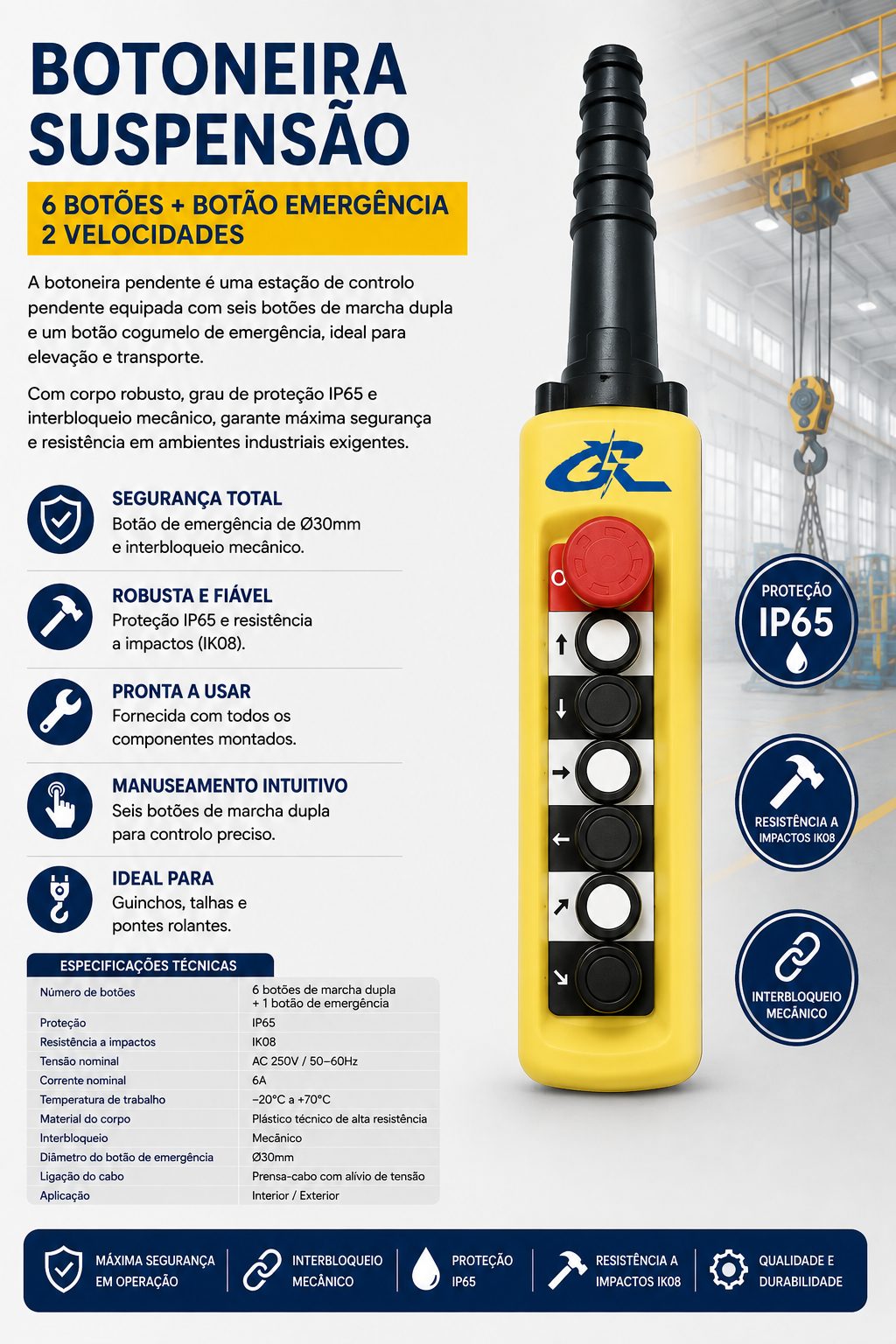 Botoneira Suspensão 6 Botões + Botão Emergência - 2 Velocidades